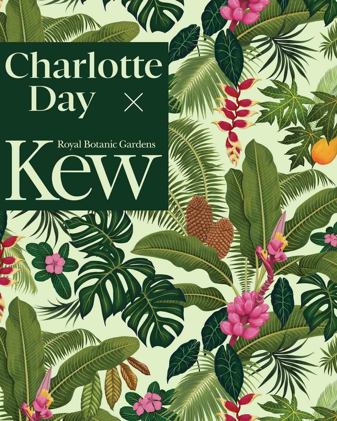 Charlotte Day x Kew Gardens